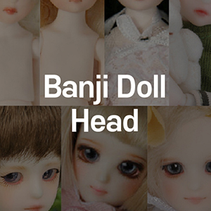 [All] Dollmore Banji Doll Head